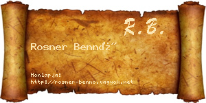 Rosner Bennó névjegykártya